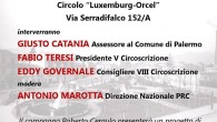Incontriamoci per discutere di politica e di città. Incontro/dibattito venerdì 20 Settembre ore 18 presso la sede di Rifondazione Comunista a cui parteciperanno: - Giusto Catania assessore Comune di Palermo- […]